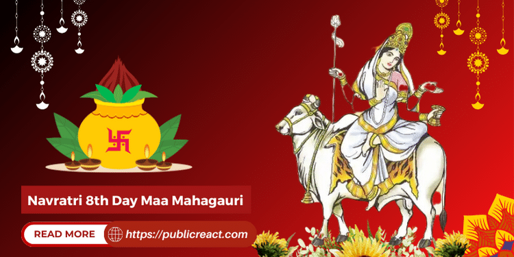 Navratri 8th Day Maa Mahagauri​