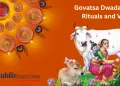 Govatsa Dwadashi Date Time and Puja Vidhi 7 Govatsa Dwadashi Puja Rituals and Vrat