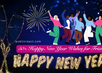 50 + Happy New Year Wishes for Friends