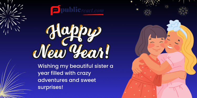 Happy New Year Wishes for Sister